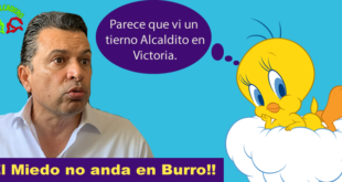 El Revolcadero, El miedo no anda en burro, parece que vi un tierno alcalde en victoria